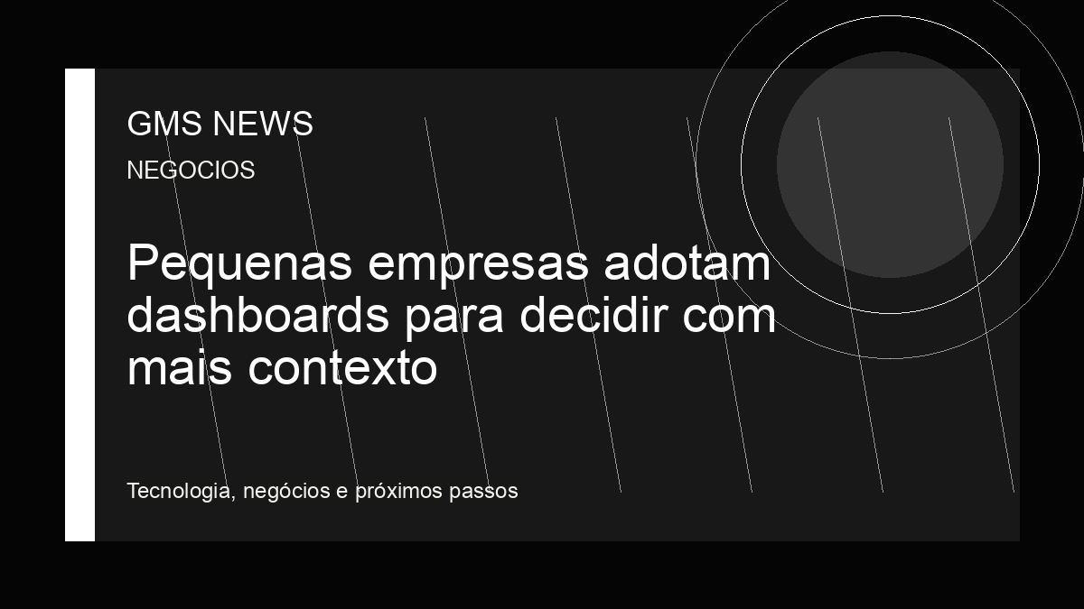 Arte editorial da GMS NEWS para: Pequenas empresas adotam dashboards para decidir com mais contexto